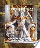 DOMINIO INFERNAL: MAGIA SEXUAL Y CONTROL DEMONÍACO CON VINE