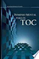 Dominio Mental para el TOC