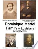 Dominique Martel Family of Louisiana