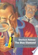 Dominoes: One. Sherlock Holmes: The Blue Diamond