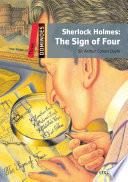 Dominoes: Three. Sherlock Holmes: The Sign of Four