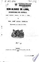 Don Alvaro de Luna, condestable de Castilla