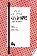 Don Álvaro o La fuerza del sino