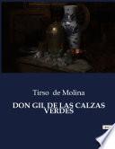 DON GIL DE LAS CALZAS VERDES