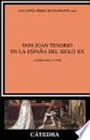 Don Juan Tenorio en la España del siglo XX