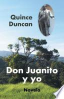 Don Juanito Y Yo
