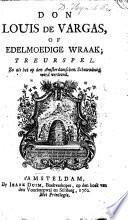 Don Louis de Vargas, of edelmoedige wraek
