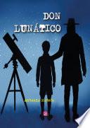 DON LUNÁTICO