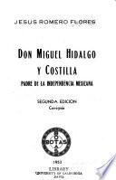 Don Miguel Hidalgo y Costilla