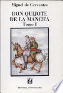 Don Quijote de la Mancha, Tomo 1