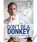 Don't Be a Donkey