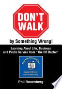 Don't Walk by Something Wrong!