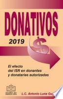 DONATIVOS 2019 EL EFECTO DEL ISR EN DONANTES Y DONATARIAS AUTORIZADAS
