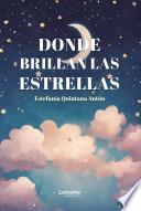 Donde brillan las estrellas