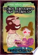 Dónde encuentro una princesa