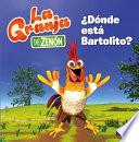 ¿Dónde está Bartolito? (la granja de Zenón) (Reino Infantil. Primeras lecturas)