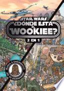 ¿Dónde está el wookiee? (2 en 1)