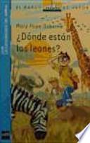 ¿Dónde están los leones?