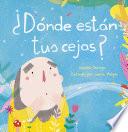¿Dónde están tus cejas?