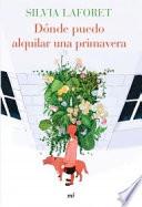 Dónde puedo alquilar una primavera