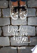 Donde quiero estar