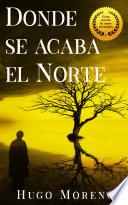 Donde se acaba el Norte