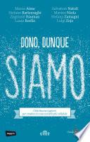 Dono, dunque siamo