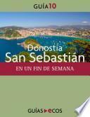 Donostia-San Sebastián. En un fin de semana