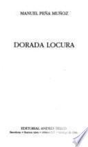 Dorada locura