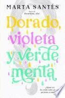 Dorado, violeta y verde menta