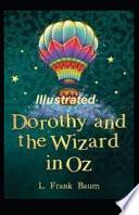 Dorothy and the Wizard in Oz Illustrated