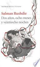 DOS Años, Ocho Meses Y Veintiocho Noches