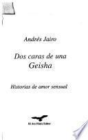 Dos caras de una geisha