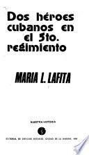 Dos héroes cubanos en el 5to. regimiento