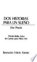 Dos historias para un sueño