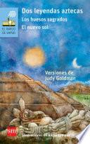 Dos leyendas aztecas