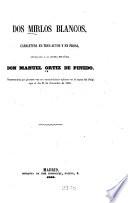 Dos mirlos blancos