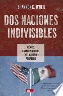 Dos naciones indivisibles