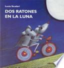 Dos ratones en la luna