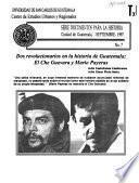 Dos revolucionarios en la historia de Guatemala