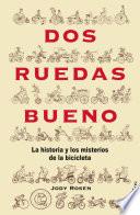 Dos ruedas bueno