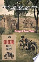 Dos Ruedas por el campo