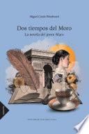 Dos tiempos del Moro