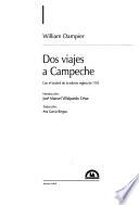 Dos viajes a Campeche