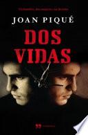 Dos vidas