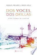 Dos voces, dos orillas