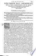 Dotrina Christiana en la qual se enseña todo lo que el Christiano deve hazer desde el principio de su conversion hasta el fin de la perfeccion: repartido en quatro libros ... compuésto por ... Luis De Granada ... y agora añadida nuevamente su vida ... por ... J. de Marieta ... Con una tabla muy copiosa (por G. Gomez).