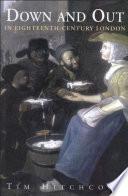 Down and Out in Eighteenth-Century London