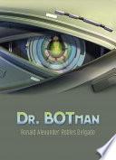DR. BOTMAN