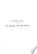 Dr. Jekyll and Mr. Hyde, and An Inland Voyage